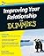 Improving Your Relationship For Dummies by Paula Hall