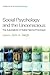Social Psychology and the Unconcious: The Automaticity of Higher Mental Processes