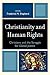 Christianity and Human Rights by Thomas Bamat