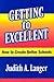 Getting to Excellent: How t...
