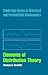 Elements of Distribution Theory (Cambridge Series in Statistical and Probabilistic Mathematics, Series Number 17)