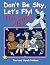 Don't Be Shy, Let's Fly! by Paul Ninham