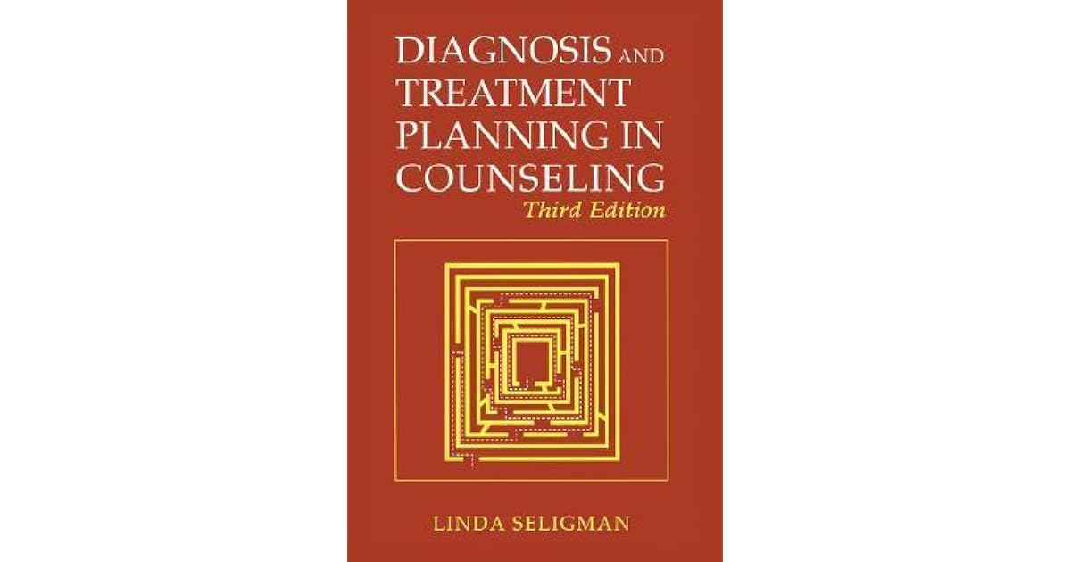 Diagnosis and Treatment Planning in Counseling by Linda Seligman