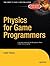Physics for Game Programmers