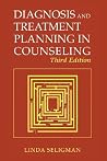 Diagnosis and Treatment Planning in Counseling