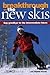 Breakthrough on the New Skis 3 Ed by Lito Tejada-Flores