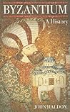 Byzantium: A History