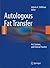 Autologous Fat Transfer: Art, Science, and Clinical Practice