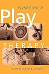 Foundations of Play Therapy