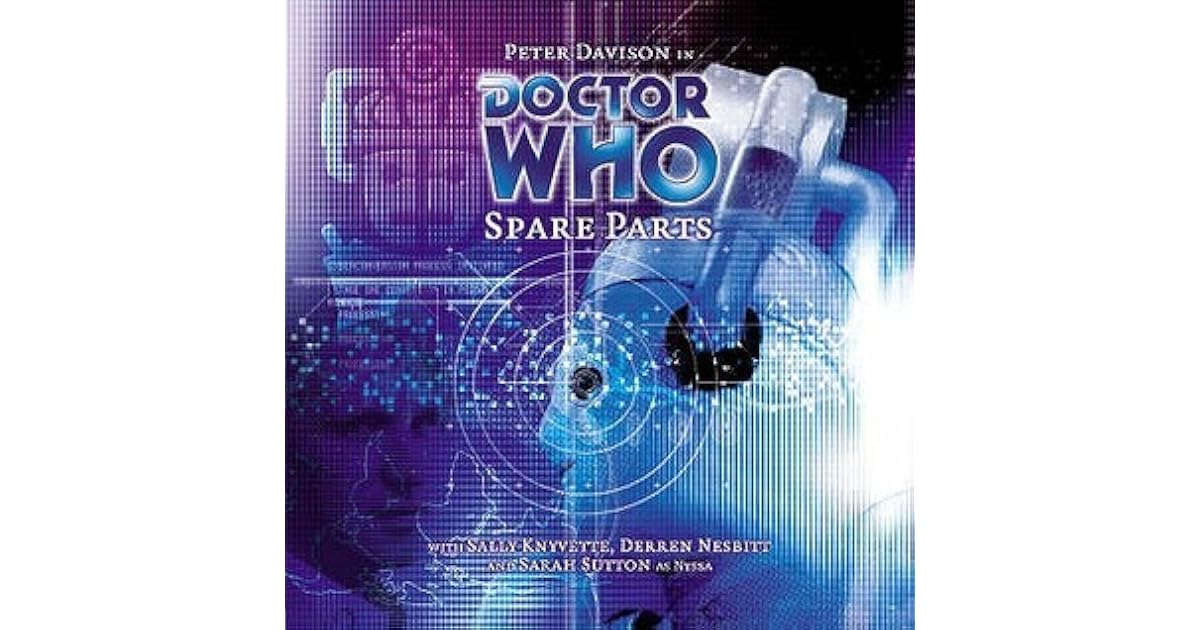 Doctor Who Spare Parts by Marc Platt