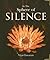 In the Sphere of Silence