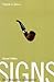 Signs: An Introduction to Semiotics (Toronto Studies in Semiotics and Communication)