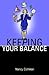 Keeping Your Balance