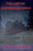 The Lady of Corpsewood Manor