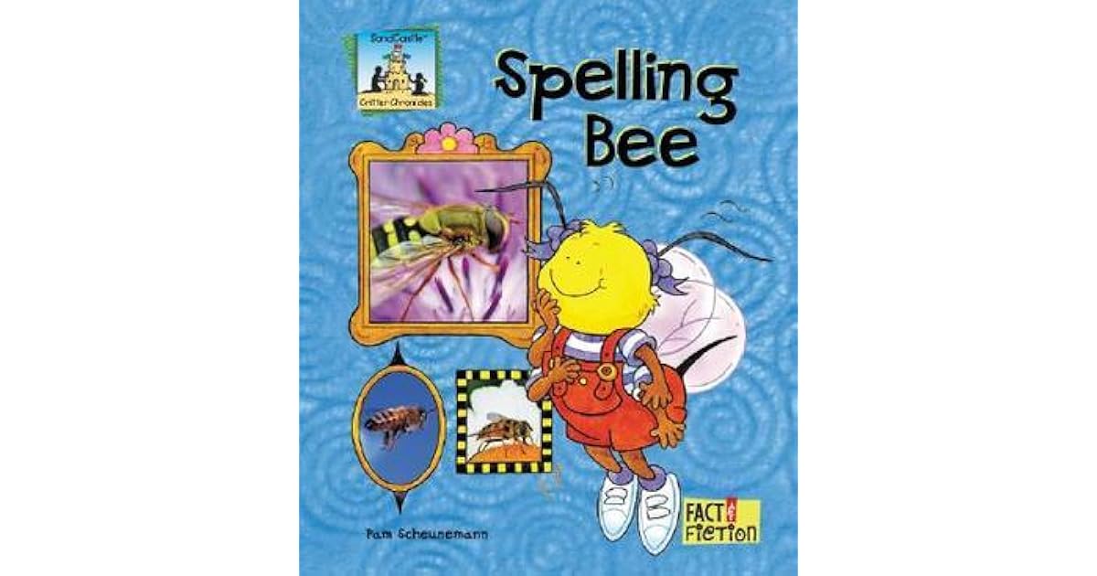 Spelling Bee by Pam Scheunemann