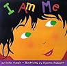 I Am Me
