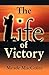 Life of Victory