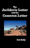 The Jerilderie Letter and the Cameron Letter