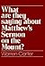 What Are They Saying About Matthew's Sermon on the Mount?