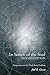 In Search of the Soul, Seco...