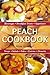 Peach Cookbook by Mimi Brodeur