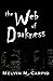 The Web of Darkness