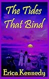 The Tides That Bind