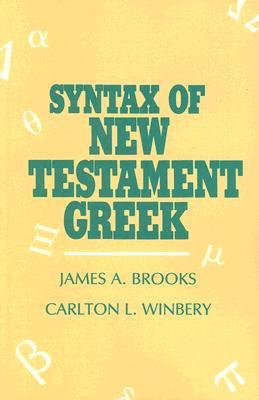 Syntax of New Testament Greek (Paperback)
