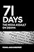 71 Days: The Media Assault On Obama