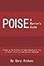 Poise: A Warrior's Guide