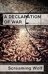 Declaration of War by Screaming Wolf