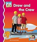 Drew and the Crew