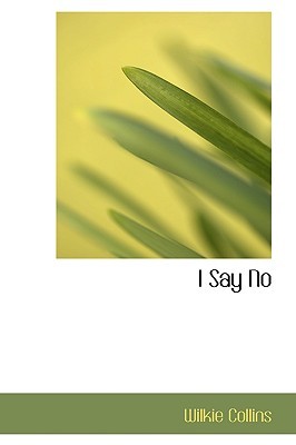 I Say No (Paperback)