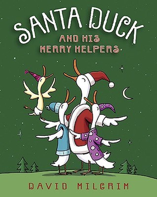 Santa Duck and His Merry Helpers (Hardcover)