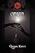 Crimson Stained by Quinn C. Keitt Crimson Stained by Quinn C. Keitt