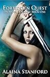 Forbidden Quest by Alaina Stanford