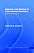 Idealism and Realism in International Relations (Routledge Advances in International Relations and Global Politics)