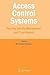 Access Control Systems: Security, Identity Management and Trust Models