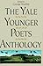 The Yale Younger Poets Anthology (Yale Series of Younger Poets)