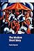 The Modern Short Story (Cambridge Contexts in Literature)