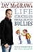 Jay McGraw's Life Strategies for Dealing with Bullies