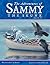 The Adventures of Sammy the...