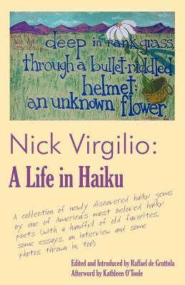 Nick Virgilio:A Life in Haiku (Paperback)