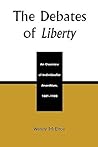 The Debates of Liberty by Wendy McElroy
