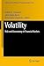 Volatility: Risk and Uncertainty in Financial Markets (Zicklin School of Business Financial Markets Series)