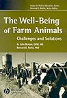 The Well-Being of Farm Animals: Challenges and Solutions