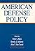 American Defense Policy