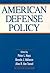 American Defense Policy