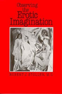 Observing the Erotic Imagination (Paperback)