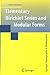 Elementary Dirichlet Series and Modular Forms (Springer Monographs in Mathematics)